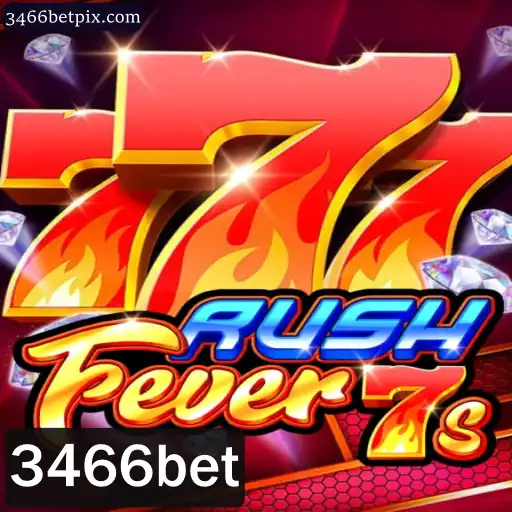 RushFever7s: Mergulhe na Emoção com 3466bet